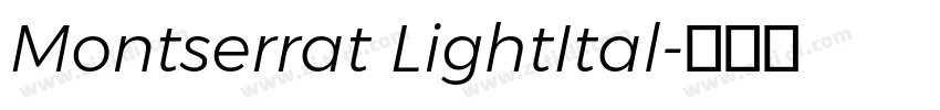 Montserrat LightItal字体转换